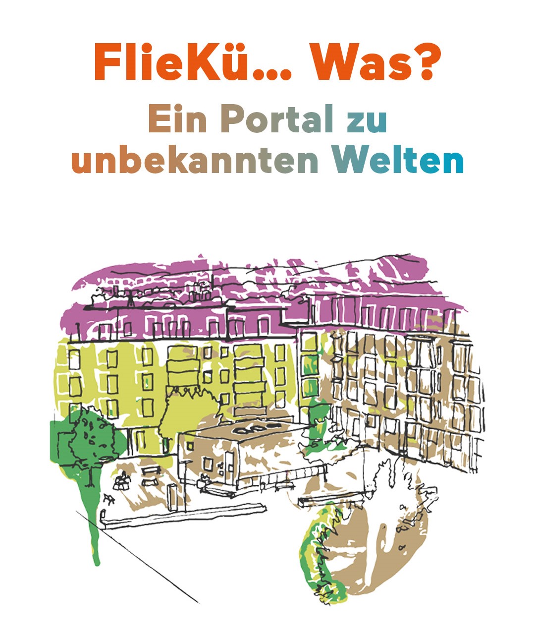 Ausstellung „FlieKü… Was? Ein Portal zu unbekannten Welten“ vom 19.12.-22.12. & 8.1.-11.1.
